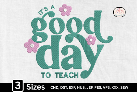 It’s a Good Day to Teach, Teacher: Evaluating the Retro Floral Embroidery Design