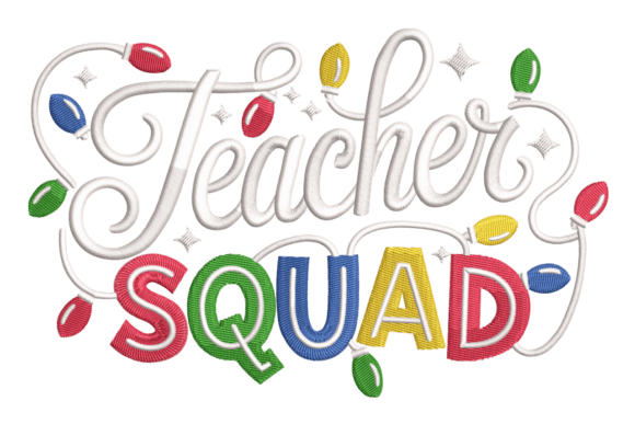 Teacher Squad Christmas Lights: A Digital Embroidery Design for Holiday Projects